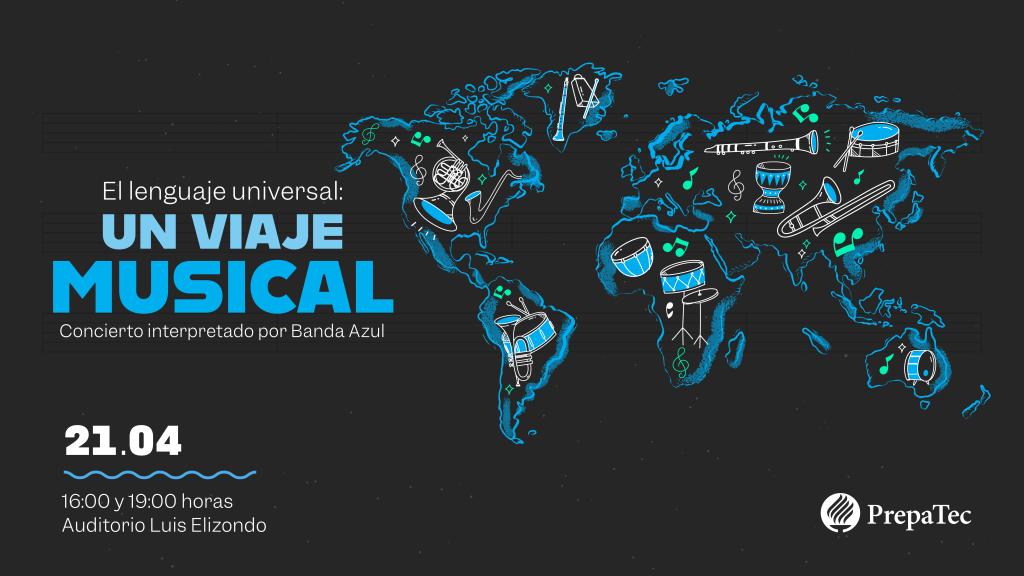 El lenguaje universal: Un Viaje Musical
