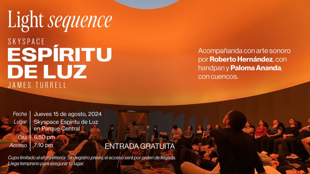 Light sequence | Skyspace "Espíritu de Luz"