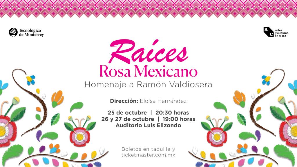 Raíces - Rosa Mexicano 