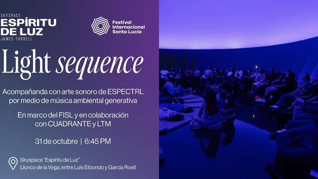 Light sequence | Skyspace "Espíritu de Luz" | ESPECTRL