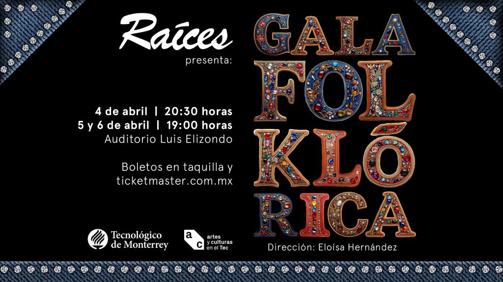 Raíces - Gala Folklórica 