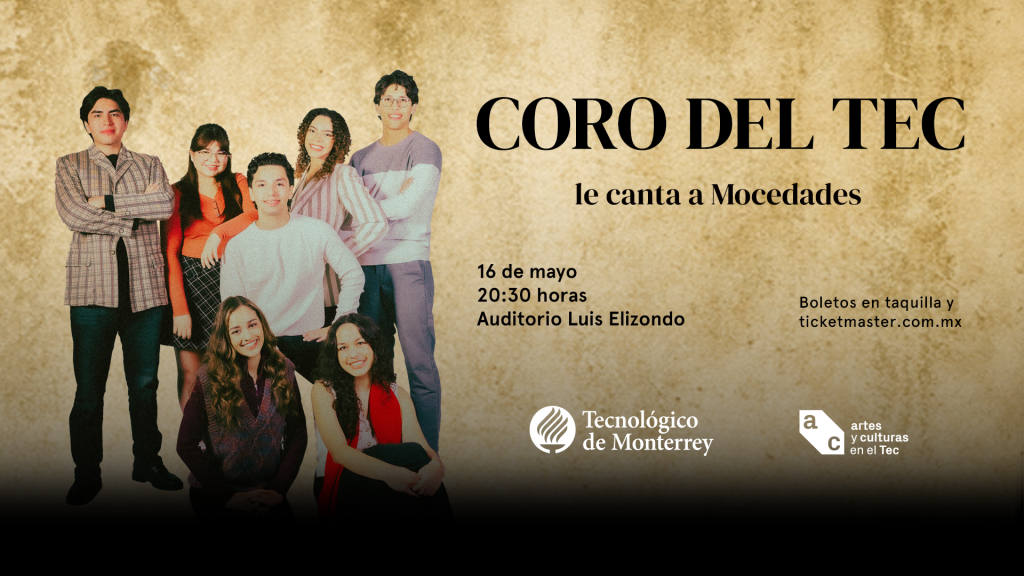 Coro del Tec | Mocedades 