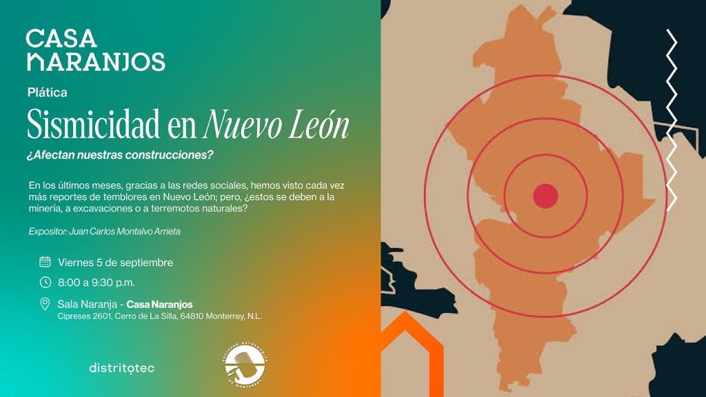 Sismicidad en Nuevo León | Casa Naranjos 