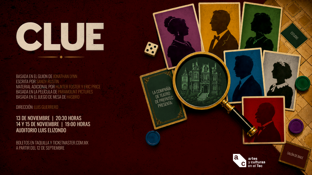 Obra de Teatro "Clue" el 14 de noviembre del 2026 a las 19:00 horas en el Auditorio Luis Elizondo